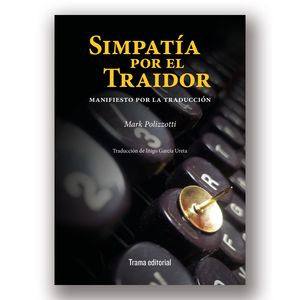 SIMPATÍA POR EL TRAIDOR