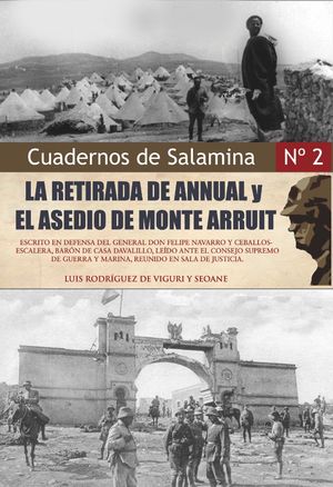 RETIRADA DE ANNUAL Y EL ASEDIO DE MONTE ARRUIT, LA