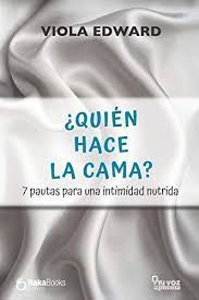 QUIÉN HACE LA CAMA?