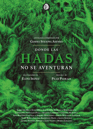 DONDE LAS HADAS NO SE AVENTURAN