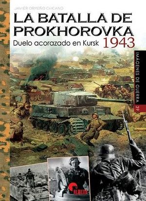 BATALLA DE PROKHOROVKA, LA