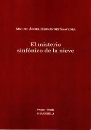 MISTERIO SINFÓNICO DE LA NIEVE, EL