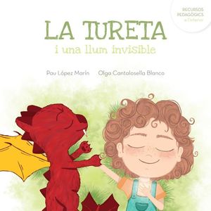 TURETA I UNA LLUM INVISBLE, LA