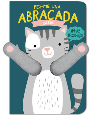 GATET. FES-ME UNA ABRAÇADA
