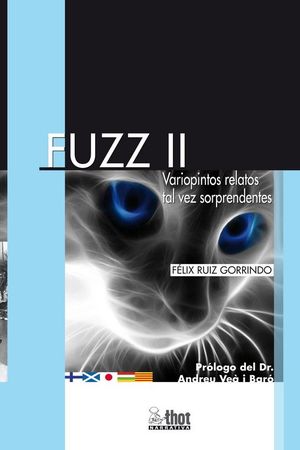 FUZZ II. VARIOPINTOS RELATOS TAL VEZ SORPRENDENTES