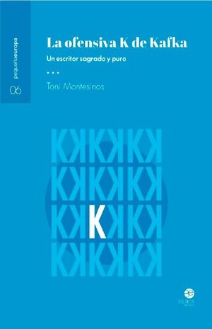 OFENSIVA K DE KAFKA, LA