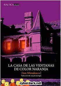 CASA DE LAS VENTANAS DE COLOR NARANJA, LA