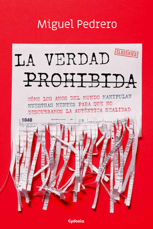 VERDAD PROHIBIDA, LA