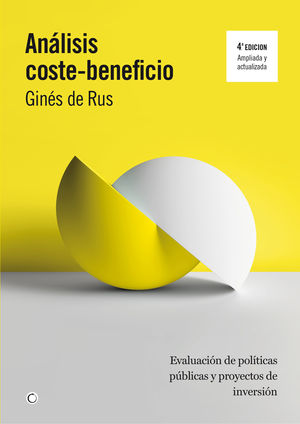 ANÁLISIS COSTE - BENEFICIO (4 EDICION ACTUALIZADA Y AMPLIADA)