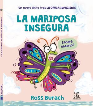 MARIPOSA INSEGURA, LA