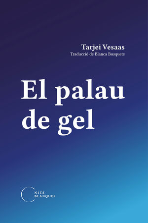 PALAU DE GEL, EL