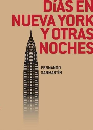 DÍAS EN NUEVA YORK Y OTRAS NOCHES