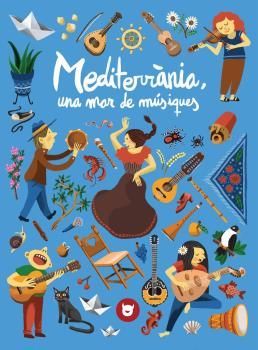 MEDITERRÀNIA, UNA MAR DE MÚSIQUES
