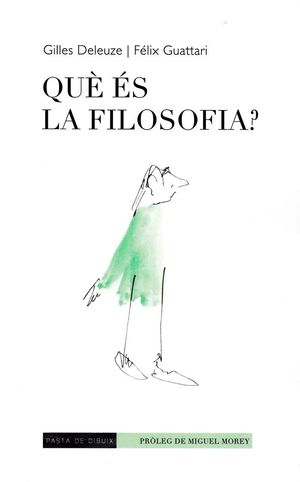 QUÈ ÉS LA FILOSOFIA? (CATALÀ)