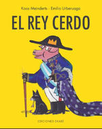 REY CERDO, EL