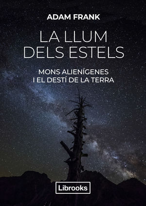 LLUM DELS ESTELS, LA