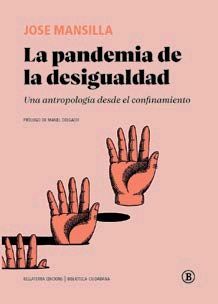 PANDEMIA DE LA DESIGUALDAD