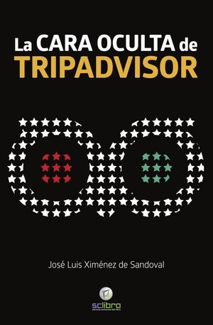 CARA OCULTA DE TRIPADVISOR, LA