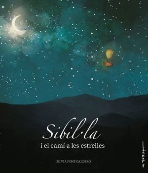 SIBIL·LA I EL CAMÍ A LES ESTRELLES