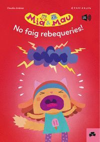 NO FAIG REBEQUERIES!