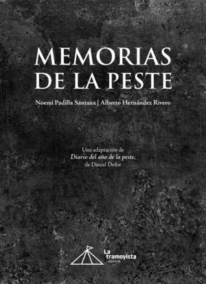 MEMORIAS DE LA PESTE