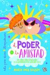 PODER DE LA AMISTAD, EL