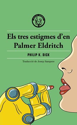 TRES ESTIGMES DE PALMER ELDRITCH, ELS