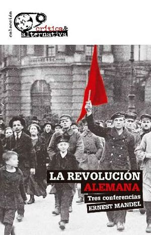 REVOLUCIÓN ALEMANA, LA