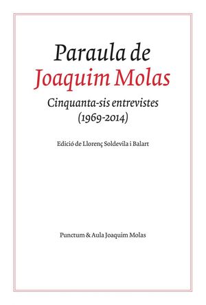 PARAULA DE JOAQUIM MOLAS