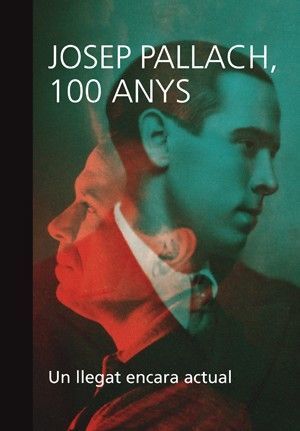 JOSEP PALLACH, 100 ANYS