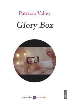 GLORY BOX (CASTELLANO)