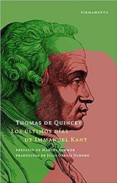 ÚLTIMOS DÍAS DE IMMANUEL KANT, LOS