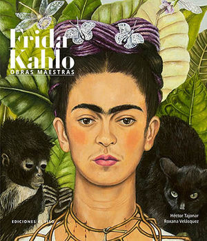 FRIDA KAHLO - OBRAS MAESTRAS