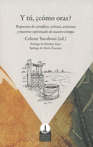 Y TÚ, ¿CÓMO ORAS?