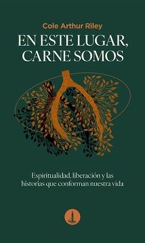 EN ESTE LUGAR, CARNE SOMOS