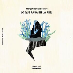 LO QUE PASA EN LA PIEL
