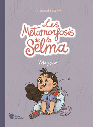 LES METAMORFOSIS DE LA SELMA - VOL. 01