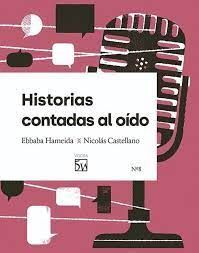 HISTORIAS CONTADAS AL OÍDO