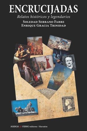 ENCRUCIJADAS. RELATOS HISTÓRICOS Y LEGENDARIOS