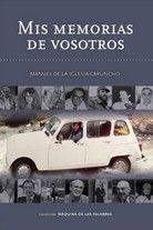 MIS MEMORIAS DE VOSOTROS