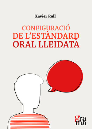 CONFIGURACIÓ DE L'ESTÀNDARD ORAL LLEIDATÀ