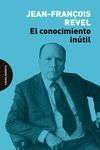 CONOCIMIENTO INÚTIL, EL