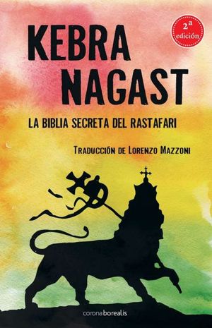 KEBRA NAGAST. BIBLIA SECRET RASTAFARI (2ª EDICION 2022)