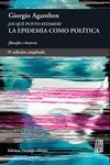 EPIDEMIA COMO POLÍTICA, LA. ¿EN QUÉ PUNTO ESTAMOS?