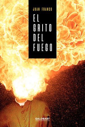 GRITO DEL FUEGO, EL