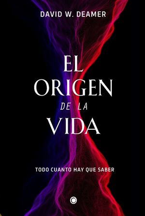 ORIGEN DE LA VIDA, EL