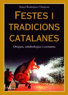 FESTES I TRADICIONS CATALANES