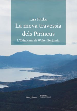 MEVA TRAVESSIA DELS PIRINEUS, LA