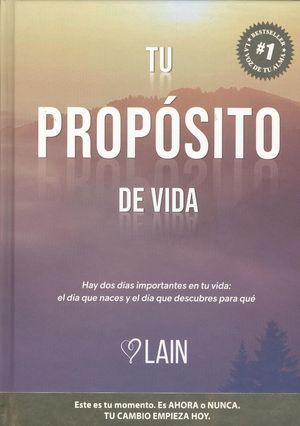 TU PROPÓSITO DE VIDA