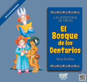 BOSQUE DE LOS DENTARIOS, EL